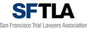 SFTLA | San Francisco Trial Lawyers Association